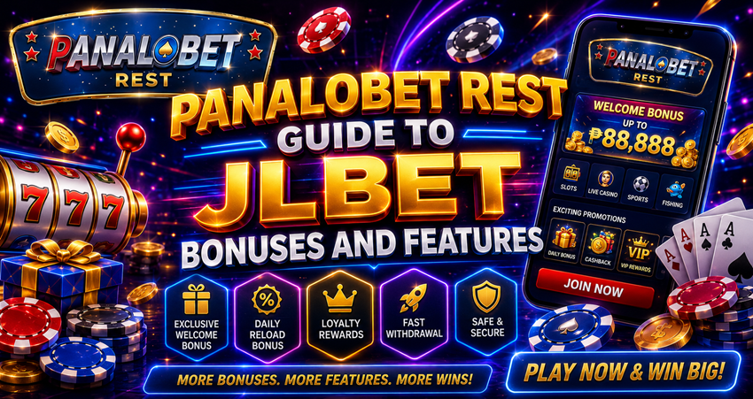 Panalobet Rest Guide to JLBet Bonuses and Features